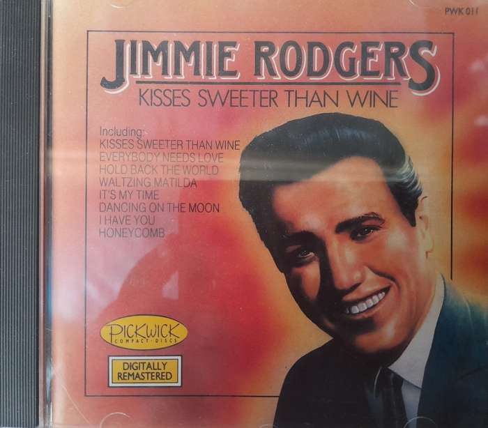 Jimmie Rodgers - Kisses sweeter than wine