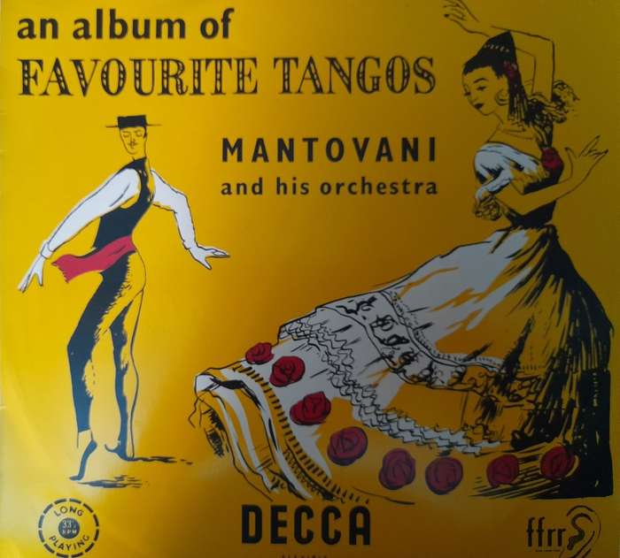 Vinyl: Mantovani and his orchestra - An Album of favourite Tangos