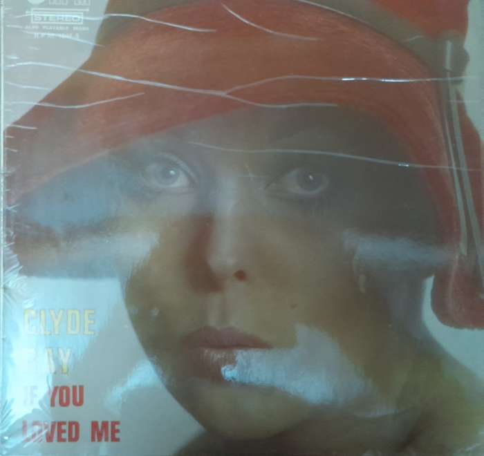 Vinyl: Clyde Ray - If you love me