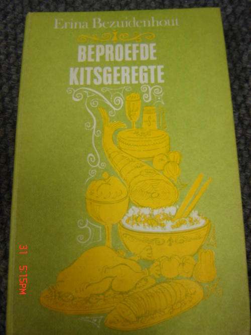 Beproefde Kitsgeregte - Erina Bezuidenhout