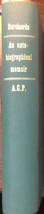 AN AUTO-BIOGRAPHICAL MEMOIR OF PETRUS BORCHARDUS BORCHERDS NUMBER 251 OF 510