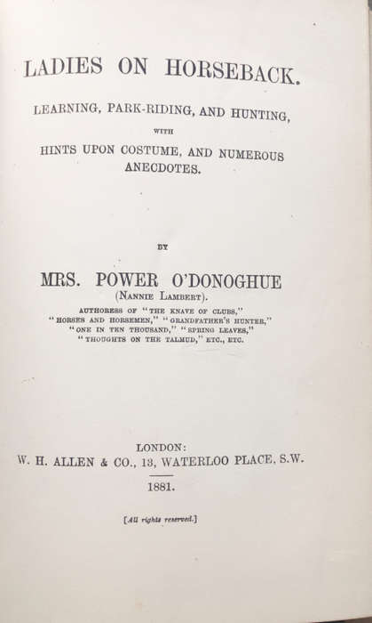 1881 LADIES ON HORSEBACK BY MRS POWER  O ` DONOGHUE FIRST EDITION