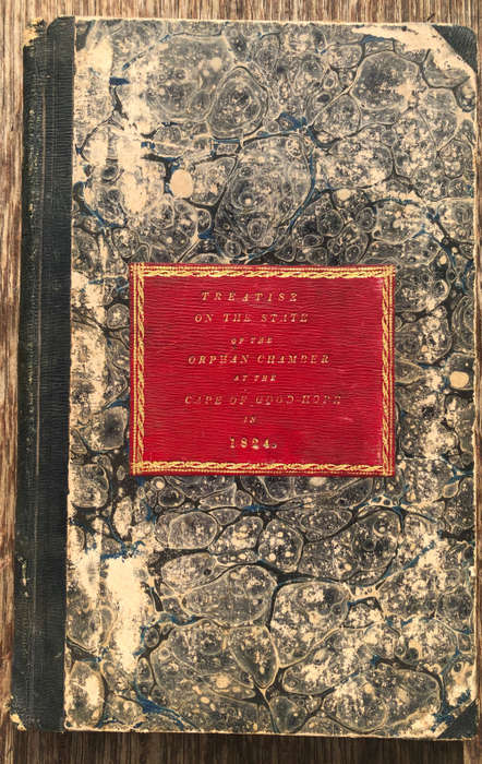 1824 ORIGINAL HANDWRITTEN TREATISE ON THE ORPHAN CHAMBER CAPE OF GOOD HOPE