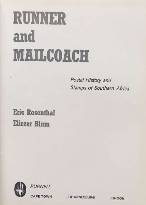RUNNER & MAILCOACH BY ERIC ROSENTHAL AND ELIEZER BLUM SPECIAL SUBSCRIBERS EDITION AUTOGRAPHED
