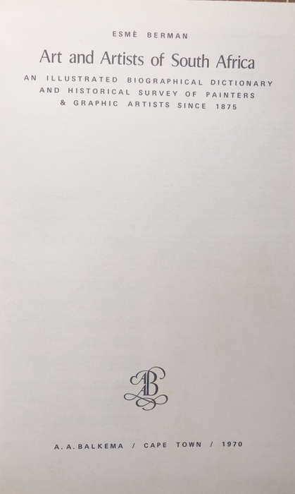 ART AND ARTISTS OF SOUTH AFRICA BY A A BALKEMA