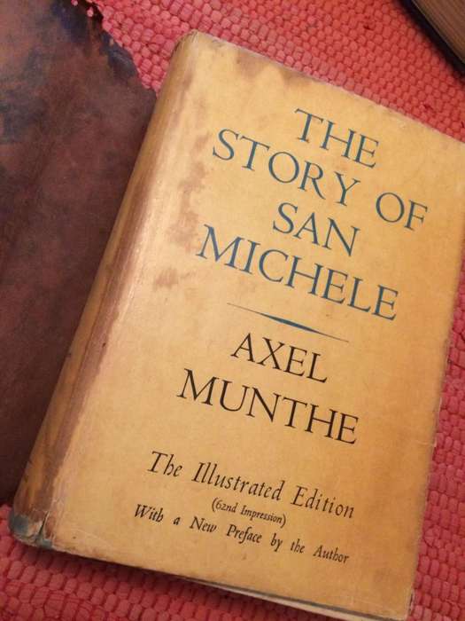 The Story of SAN MICHELLE - AXEL MUNTHE (1938 Leather bound edition)