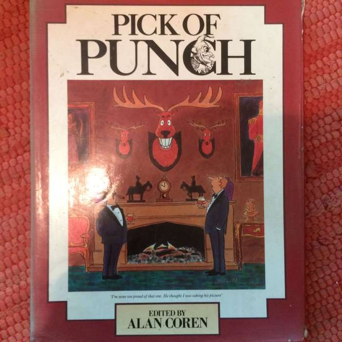 Pick of Punch - Alan Coren 1987