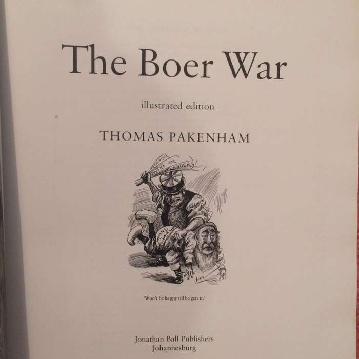 THE BOER WAR : THE ILLUSTRATED EDITION - Thomas Pakenham
