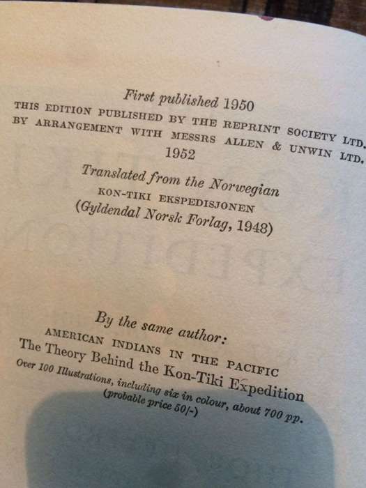 The Kon-Tiki Expedition - Thor Heyerdahl (1952 HARDCOVER)
