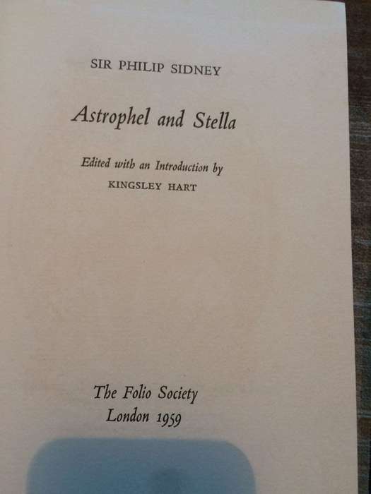 Astrophel & Stella - Sir Philip Sidney (1959 Limited Edition Hardcover with box)
