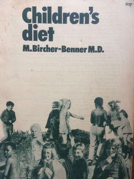 Children`s Diet - M Bircher-Benner M.D.