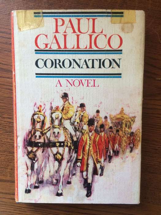 Coronation - Paul Gallico (1962 1st Edition HARDCOVER)