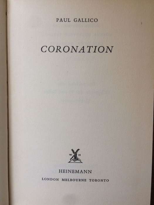 Coronation - Paul Gallico (1962 1st Edition HARDCOVER)