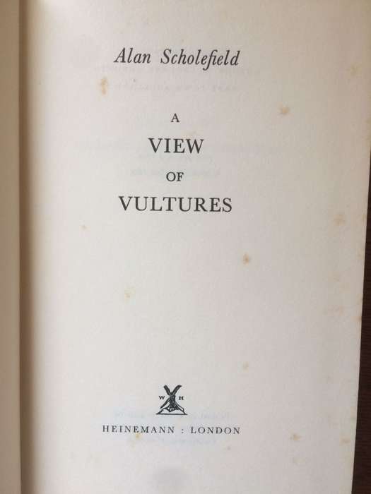 A View of Vultures - Alan Scholefield (1966 1st Edition Hardcover)
