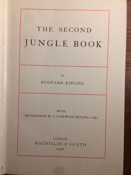 The Second Jungle Book - Rudyard Kipling (1956 HARDCOVER with Dust Jacket)