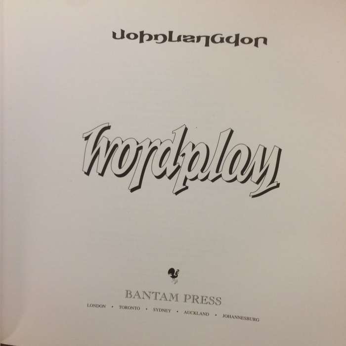Wordplay: The Philosophy, Art and Science of Ambigrams - John Langdon, Foreword by Dan Brown