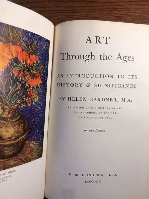 Art Through the Ages: An Introduction to Its History and Significance - Helen Gardner
