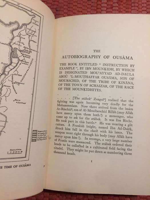 The Autobiography of Ousama - Ousama Ibn Mounkidh 1095 - 1188 (1929 1st Edition HARDCOVER)