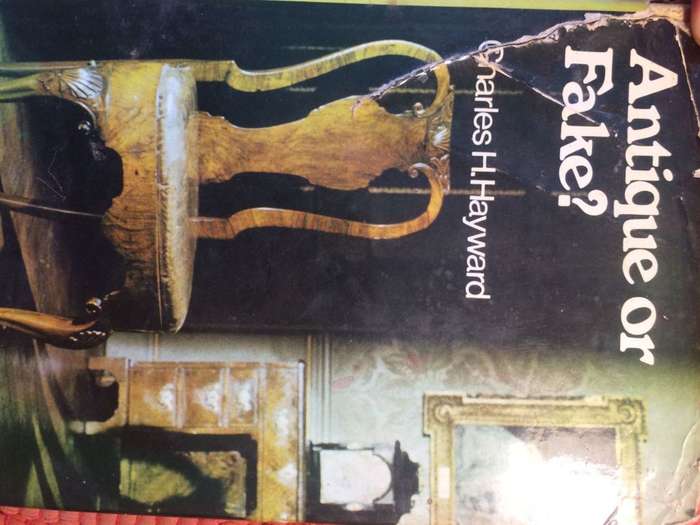 Antique or Fake - Charles H Hayward (1970 1st Edition Hardcover)