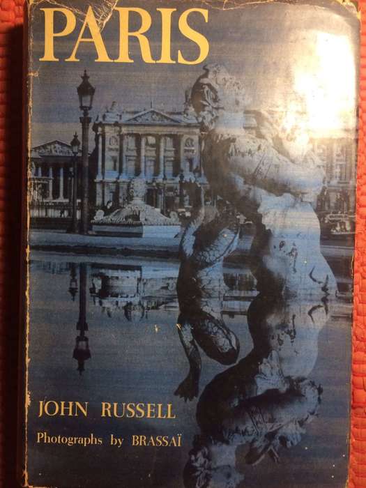 Paris - John Russell (1960 1st Edition HARDCOVER)