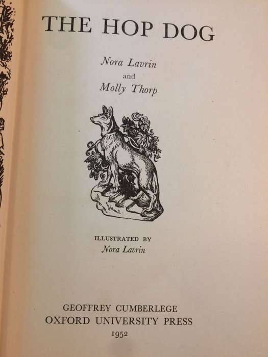 The Hop Dog - Nora Lavrin & Molly Thorp (1952 1st edition RARE HARDCOVER)