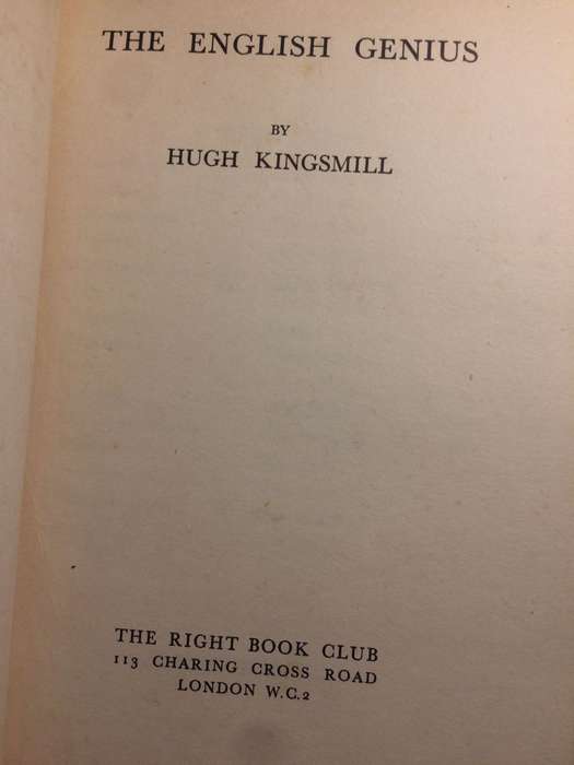 The English Genius, A Survey of the English Achievement and Character - Hugh Kingsmill (1939)