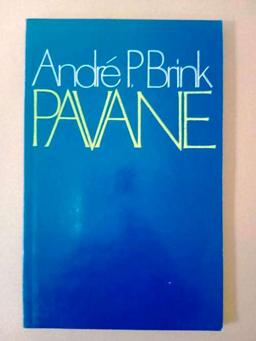 Pavane, André P. Brink [`n toneelstuk]