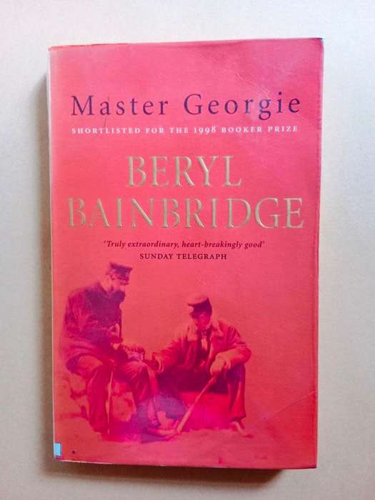 Master Georgie, Beryl Bainbridge