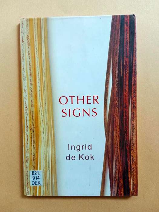 Other Signs, Ingrid de Kok