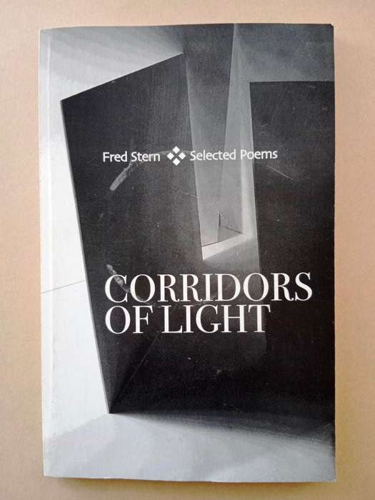 Corridors of Light, Selected Poems, Fred Stern