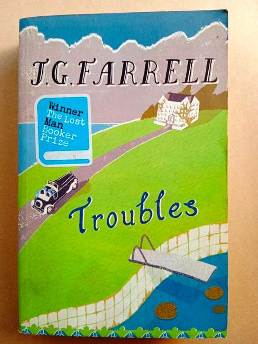 Troubles, J.G. Farrell