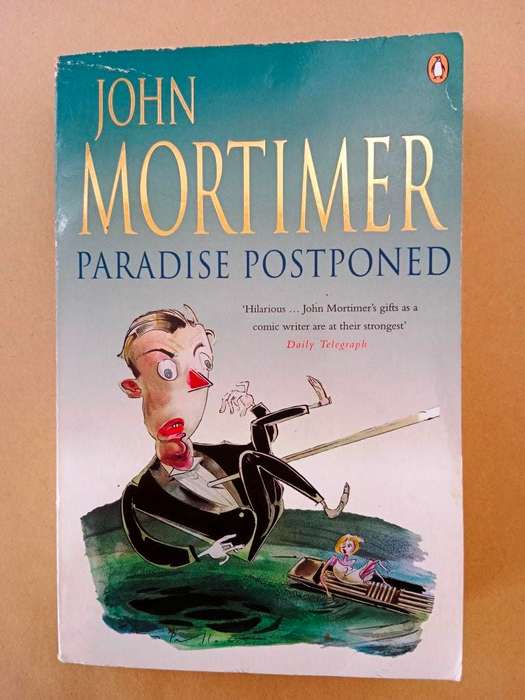 Paradise Postponed, John Mortimer