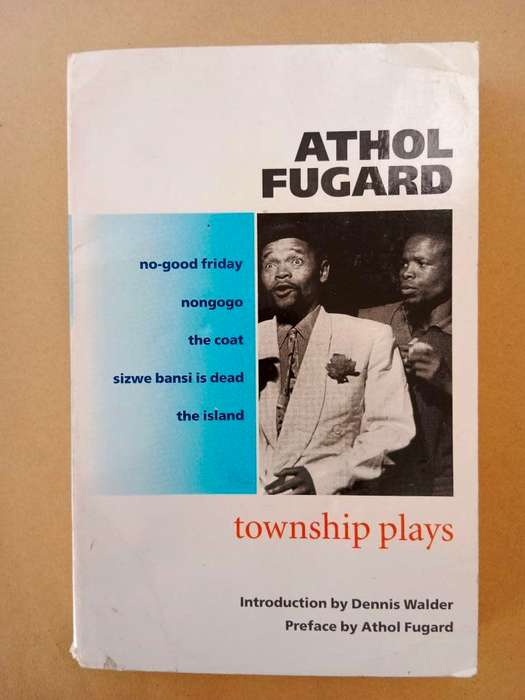 Township Plays, Athol Fugard