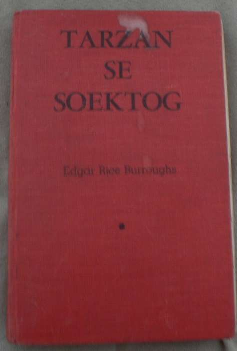 Tarzan se soektog deur Edgar Rice Burroughs(vertaal deur A.M. v Schoor)