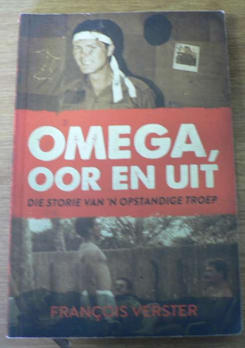 Omega, oor en uit deur Francois Verster(diensplig ervarings)