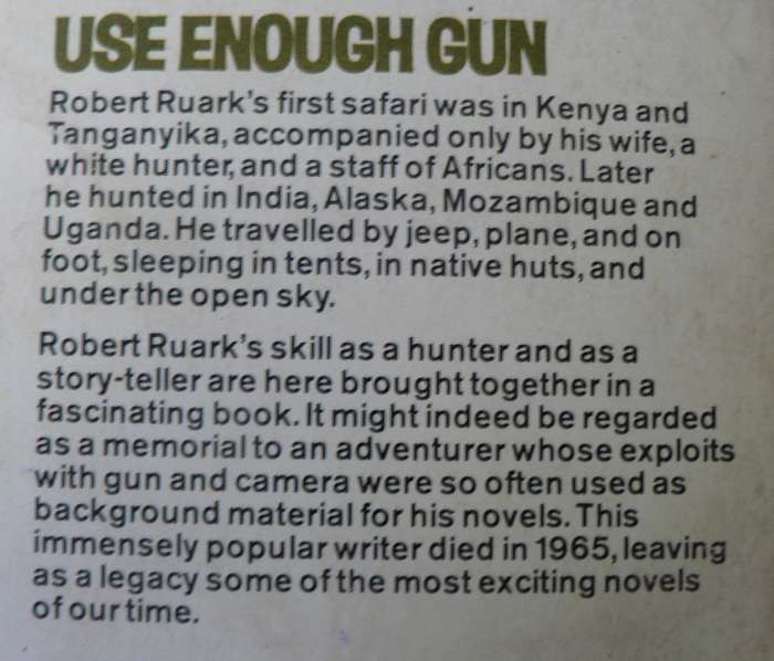 Use enough gun by Robert Ruark (African Hunting)
