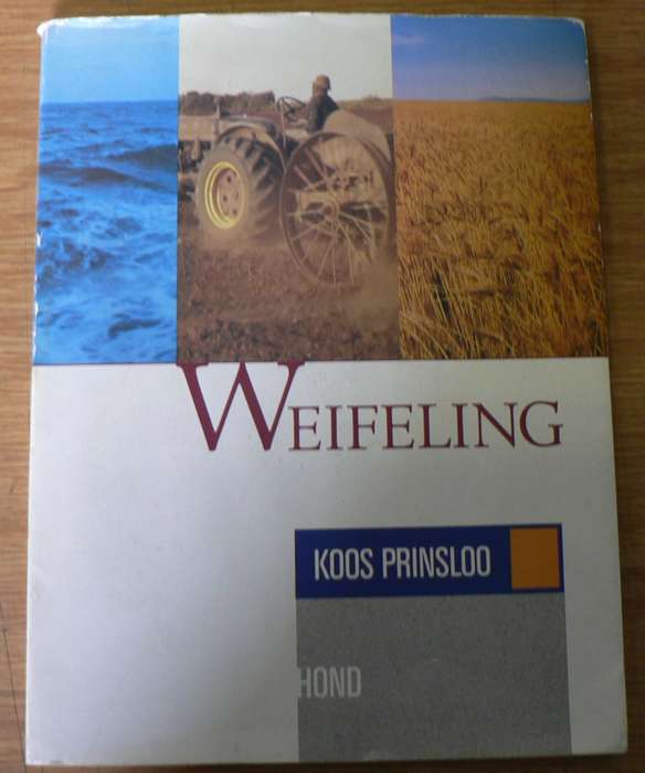 Weifeling deur Koos Prinsloo