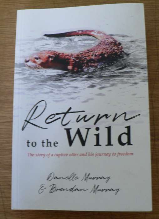 Return to the Wild by Danelle and Brendan Murray( South African nature book)