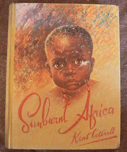 SUNBURNT AFRICA by Kent Cottrell
