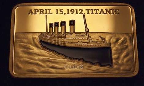 1 oz RMS TITANIC Bar of 24Kt Layered Gold Ingot Bullion Coin Medal Disaster 100th Anniversary