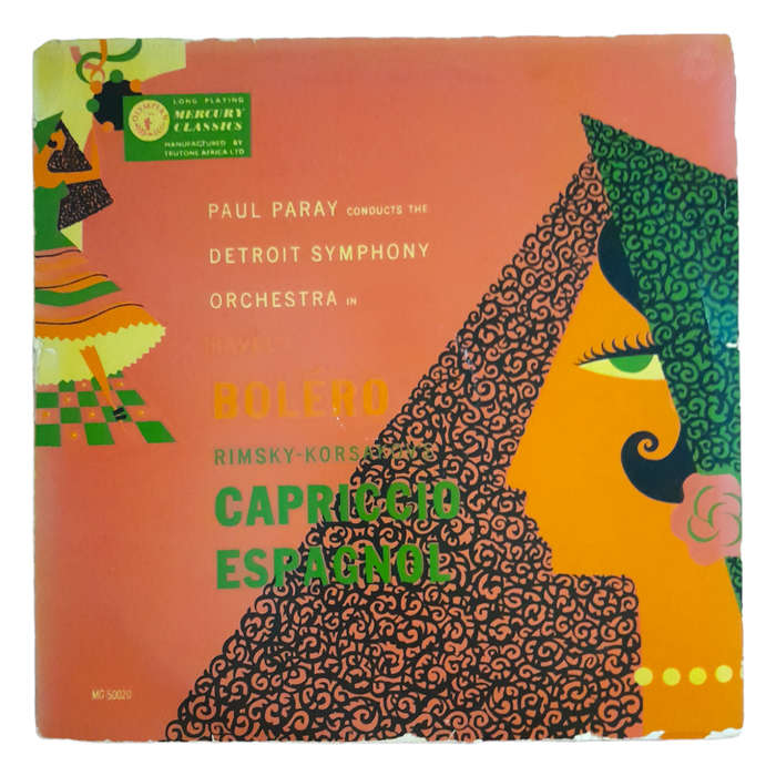 Paul Paray / Detroit Symphony Orchestra - Ravel`s Boléro / Rimsky - Korsakov`s Capriccio Espagnol -