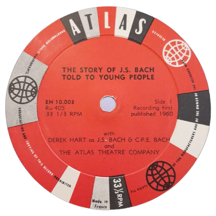 1960 Derek Hart And The Atlas Theatre Company - The Sotry Of Johann Sebastian Bach Told To Young Peo