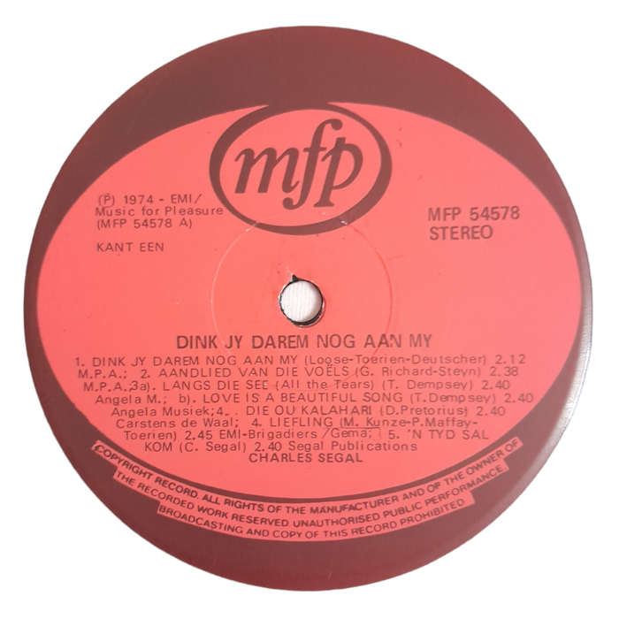 1974 Charles Segal - Dink Jy Darem Nog Aan My - Vinyl, 7`, 33 RPM - Folk - Very Good - With Cover