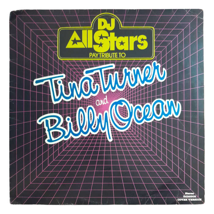 1985 Dj All Stars - Dj All Stars Pay Tribute To Tina Turner & Billy Ocean - Vinyl, 7`, 33 RPM - Pop