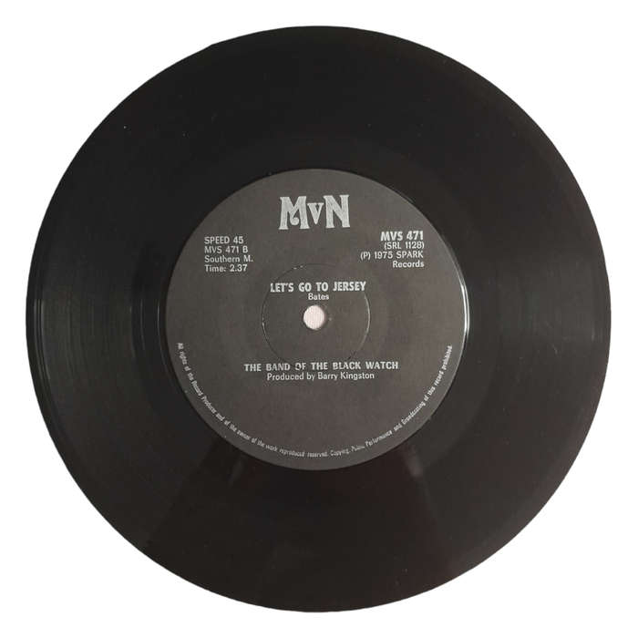 1975 The Band Of The Black Watch  Scotch On The Rocks / Let`s Go To Jersey - Vinyl, 7`, 45 RPM - Br