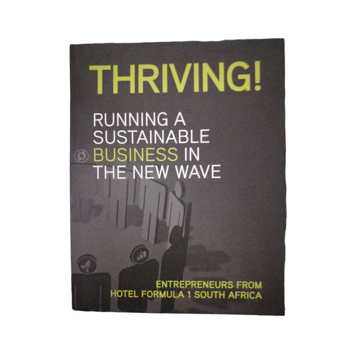 2009 Thriving- Running A Sustainable Business In The New Wave Softcover