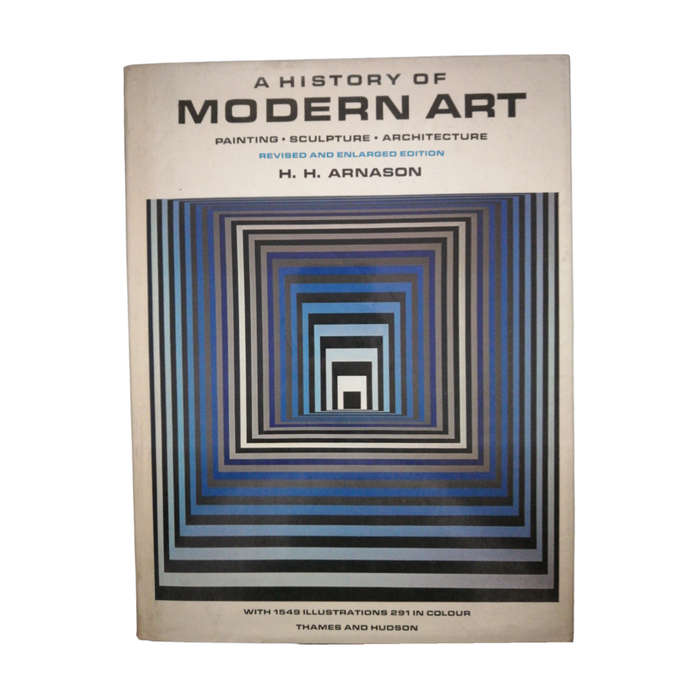 1983 A History of Modern Art - Painting. Sculpture. Architecture. By H.H Arnason Hardcover w/ Dustja