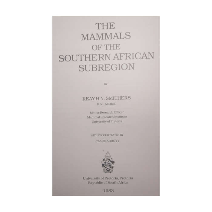 1983 The Mammals Of The Southern African Subregion by Reay H. N. Smithers Hardcover w/o Dustjacket