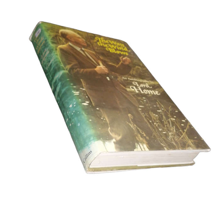 1976 The Way The Wind Blows- An Autobiography by Lord Home Hardcover w/ Dustjacket