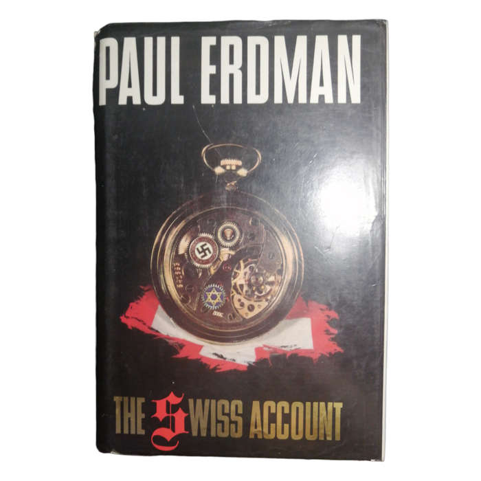 1991 The Swiss Account by Paul Erdman Hardcover w/ Dustjacket